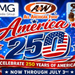 Promotional poster celebrating America’s 250th anniversary with fireworks, flags, and logos for SMG, A&W, and 99¢ cones.