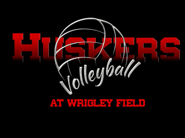 Nebraska Volleyball at Wrigley Field in Chicago plus Twins vs. White Sox September 4-7