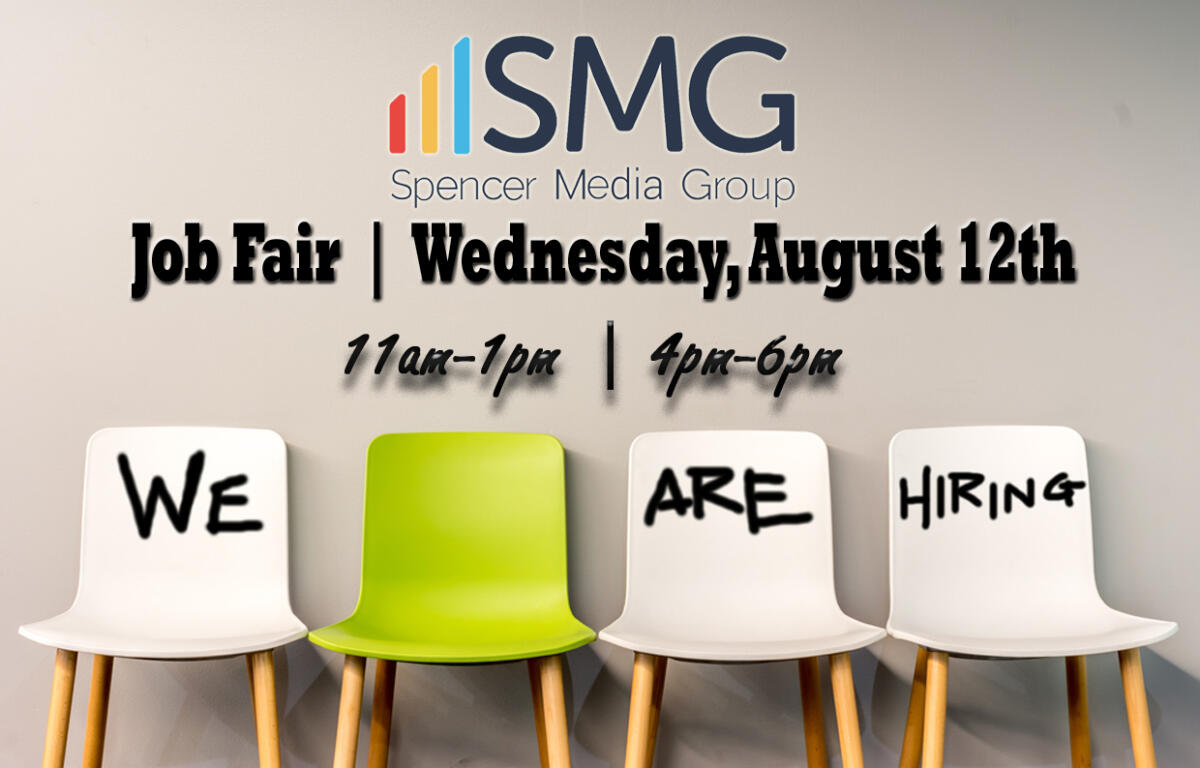 Job fair ad for Spencer Media Group; Aug 12, 11am–1pm and 4pm–6pm; chairs spell 'WE ARE HIRING'.